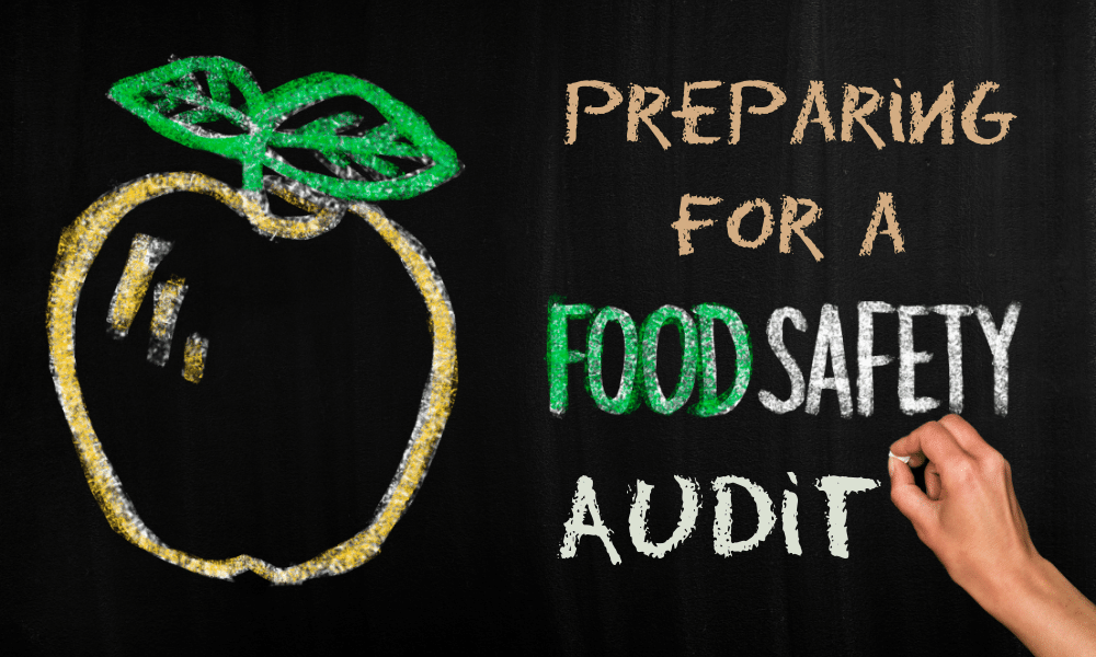 preparing for a food safety audit